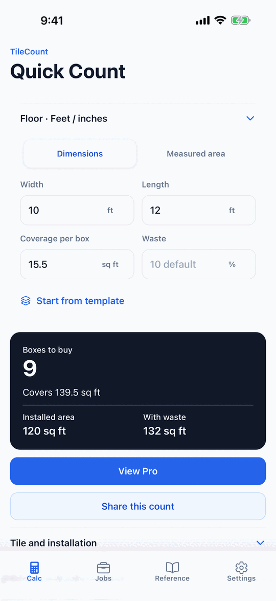 Quick Count screen: a 10 by 12 foot floor at 15.5 square feet per box gives 9 boxes